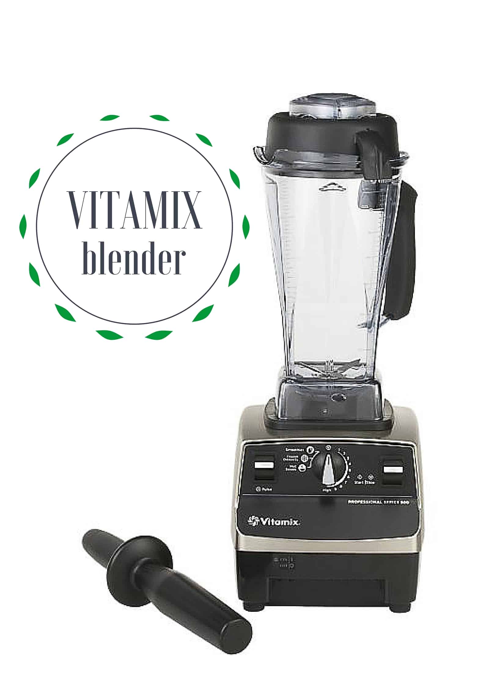 Vitamix blender
