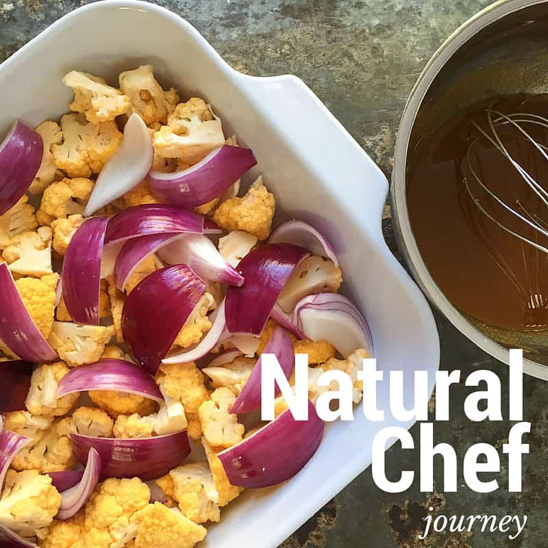 My Natural Chef Journey